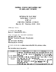 Kế hoạch dạy học môn học: Vật lý lớp 10 chương trình: Cơ bản học kỳ: II năm học 2010 – 2011