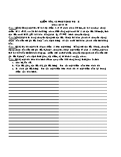 Kiểm tra 45 phút chương I môn: Vật lí 10