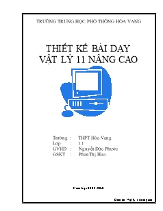 Thiết kế bài dạy Vật lý 11 nâng cao